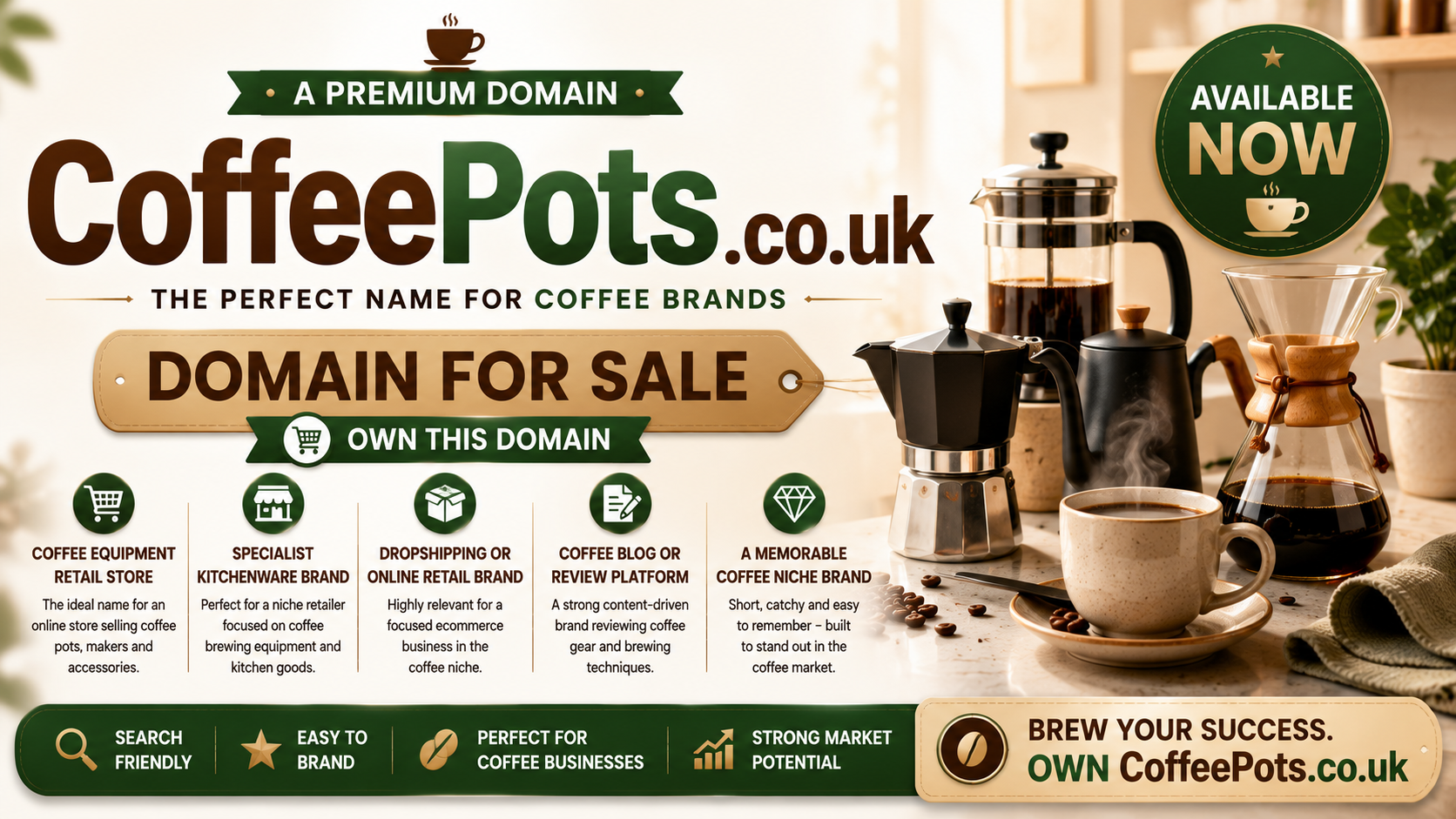 Promotional graphic featuring the domain CoffeePots.co.uk, shown with coffee pots and freshly brewed coffee. Style: warm modern ecommerce.